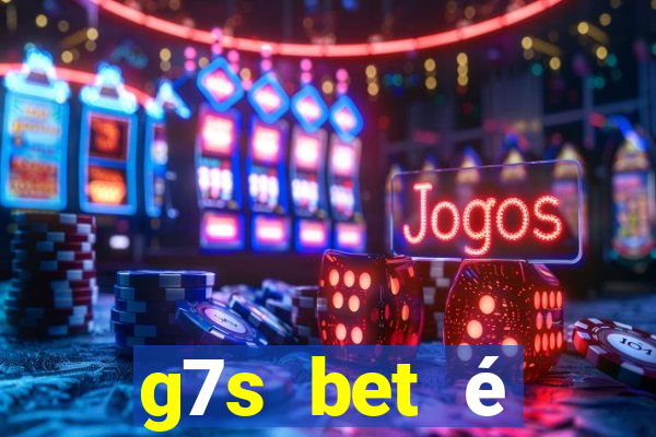 g7s bet é confiável reclame aqui